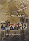 The Very Best Musical Moments in the Crystal Cathedral
