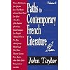 Paths to Contemporary French Literature: Volume 3
