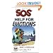 SOS Help for Emotions: Managing Anxiety, Anger, and Depression