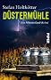 D�sterm�hle: Ein M�nsterland-Krimi