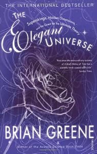 Image of The Elegant Universe: Superstrings, Hidden Dimensions, and the Quest for the Ultimate Theory