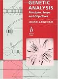 Image of Genetic Analysis: Principles, Scope and Objectives
