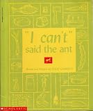 I Can't Said the Ant