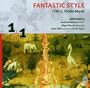 Fantastic Style: 17th-Century Violin Music