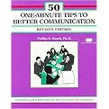 50 One-Minute Tips to Better Communication (A Wealth of Business Communication Ideas) (A Fifty-Minute Series Book) (Revised) (Paperback)