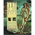Art of the Western World (From Ancient Greece to Post-Modernism) (Reprint) (Paperback)