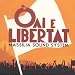 Oai e Libertat Oai e Libertat