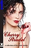 Cherry strudel : a collection of five erotic stories