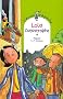 L'Ecole d'Agathe, Tome 41 : Lola catastrophe