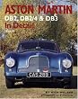 Aston Martin DB2, DB2/4 & DB3 In Detail: 1950-59 (In Detail)