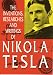 Inventions, Researches and Writings of Nikola Tesla by Thomas Commerford Martin