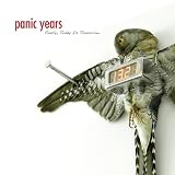 Panic Years - Finally, Today Is Tomorrow