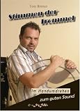 Stimmen der Trommel. Im Handumdrehen zum guten Sound