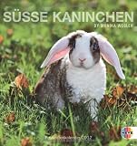 S&uuml;&szlig;e Kaninchen 2012 - Postkartenkalender - 