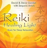 Reiki Healing Light: Music for Deep Relaxation