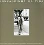 Gonzaguinha Da Vida