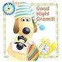 Good Night, Gromit! (Wallace & Gromit)