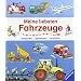 Meine liebsten Fahrzeuge: erkennen, benennen, erz�hlen