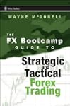 The FX Bootcamp Guide to Strategic an...