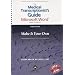 The Medical Transcriptionist's Guide to Microsoft Word�: Make It Your Own