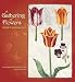Gathering Of Flowers 2009 Calendar: French Botanicals