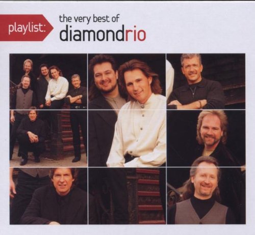 DIAMOND RIO - Playlist:the Very Best Of Diamond Rio (Eco-friendly Packaging) - Zortam Music