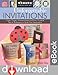 Unforgettable Invitations: Create Unique Announcements for Every Occasion  Tips & Techniques to Spark Your Imagination (Create & Treasure (C&T Publishing))