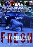 Freshest Kids: History of the B-Boy