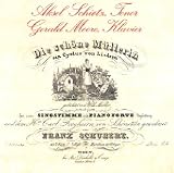 Schubert - Die Schöne Müllerin