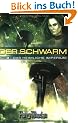 Perry Rhodan. Das heimliche Imperium. Der Schwarm 03.