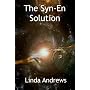 The Syn-En Solution (SciFi Adventure) de Linda Andrews