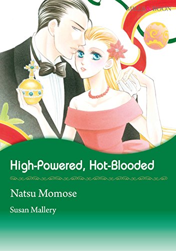 High-Powered, Hot-Blooded (Mills & Boon comics)