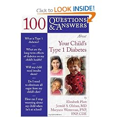 100 Questions & Answers About Your Child's Type 1 Diabetes by Elizabeth S. Platt, Jerrold S. Olshan and MaryAnn Waterman