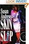 Skin Slip: A Kelley Kavenaugh Detective Series
