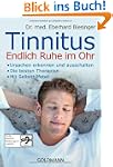 Tinnitus. Endlich Ruhe im Ohr: - Ursa...