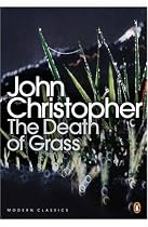 The Death of Grass (Penguin Modern Classics)