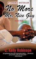 No More Mr. Nice Guy: A Love Story (Many Cultures, One World)