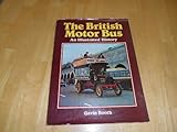 The British motor bus : an illustrated history