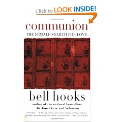 Communion: The Female Search for Love