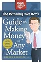 The Winning Investor's Guide to Making Money in Any Market