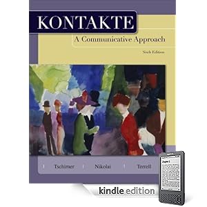 Kontakte: A Communicative Approach, 6e (Kindle Edition)