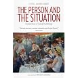 The Person and the Situation: Perspectives of Social Psychology