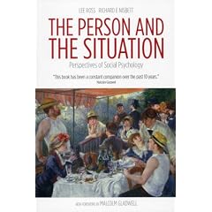The Person and the Situation