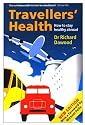Travellers' Health: How to stay healthy abroad