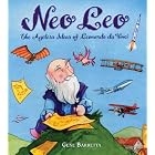 Neo Leo: The Ageless Ideas of Leonardo da Vinci by Gene Barretta