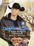 A Texas Ranger's Christmas (Harlequin American Romance)