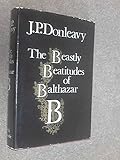 The beastly beatitudes of Balthazar B