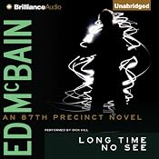 Long Time No See: An 87th Precinct Mystery, Book 32 | Ed McBain