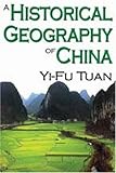 A historical geography of China