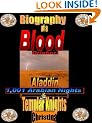 Biography of a Blood Drinker: Aladdin 1,001 Arabian Nights & The Templar Knights (Biography of a Blood Drinker Free Love)